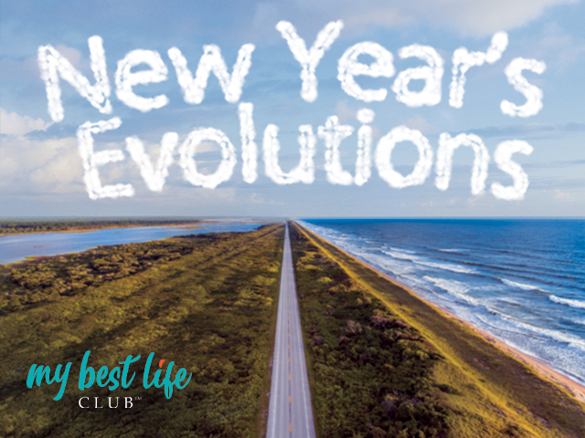 My Best Life Club New Years Evolutions